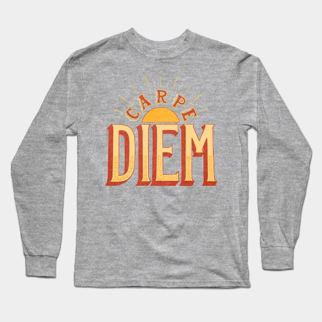 Carpe Diem Long Sleeve T-Shirt by RachelKrueger